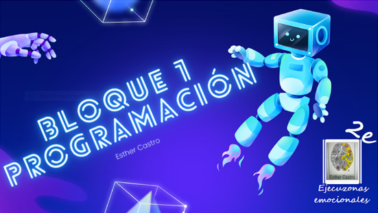 Bloque 1: Programaci&oacute;n